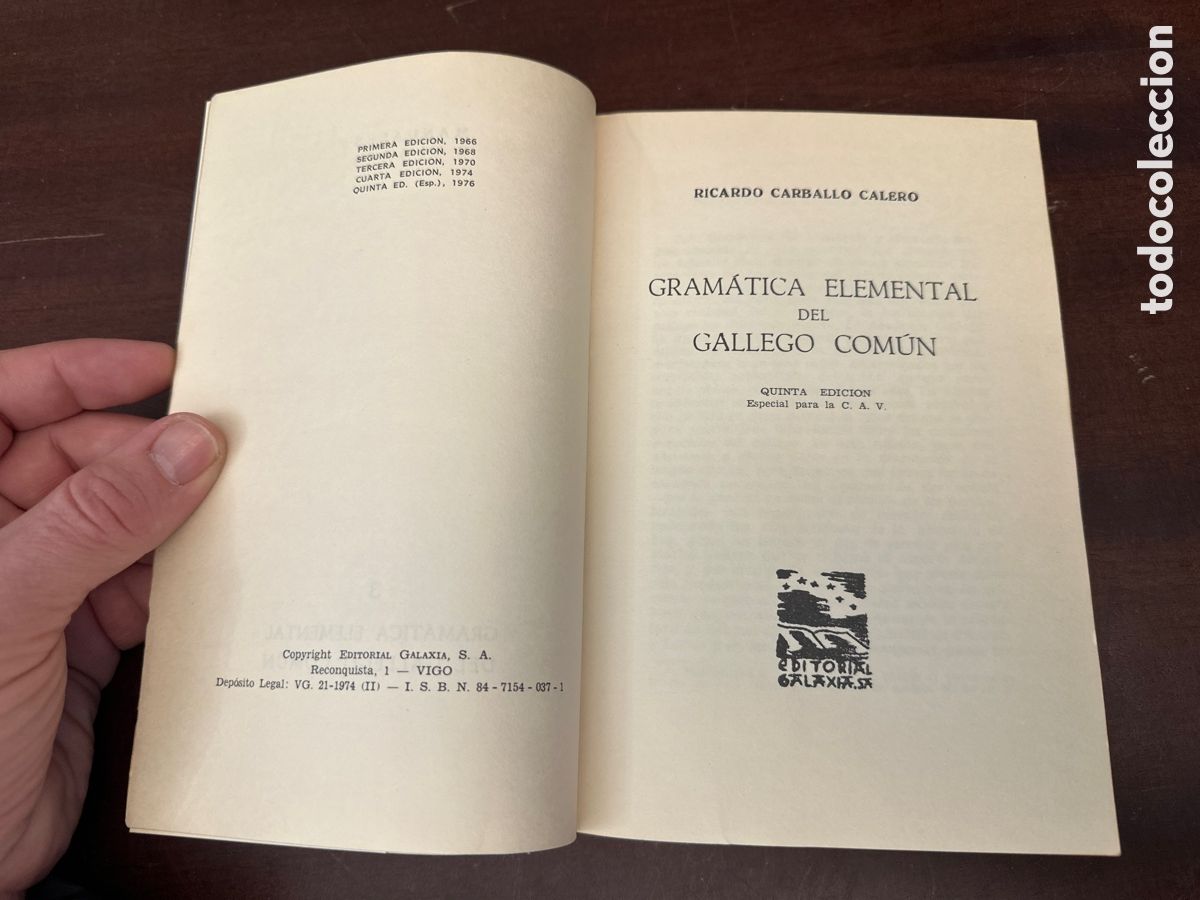 Libros: GRAMATICA ELEMENTAL DEL GALLEGO COMUN - RICARDO CARBALLO CALERO - ED. GALAXIA