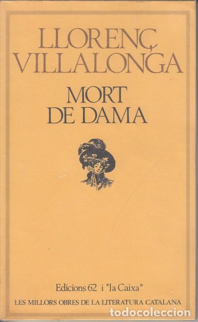 Libros: MORT DE DAMA - VILLALONGA, LLOREN&Ccedil; - Foto 1