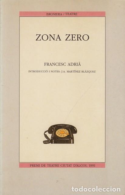 Libros: ZONA ZERO - ADRI&Agrave;, FRANCESC - Foto 1