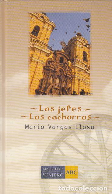 Libros: LOS JEFES. LOS CACHORROS - VARGAS LLOSA. MARIO - Foto 1