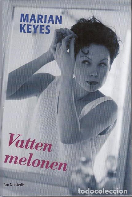 Libros: Vattenmelonen - Keyes, Marian - Foto 1