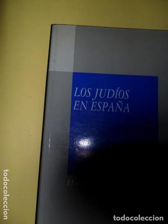 Libros: Los jud&iacute;os en Espa&ntilde;a, Haim Beinart, ed. Mapfre - Haim Beinart - Foto 4
