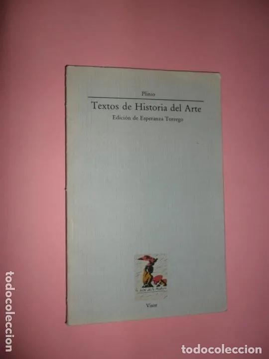 Libros: Textos de Historia del Arte, Plinio, ed. Visor - Plinio El Viejo - Foto 1