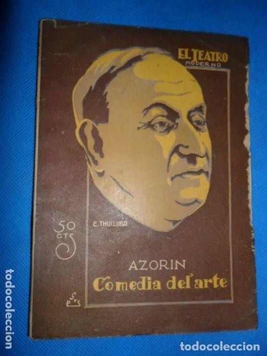 Libros: Comedia del arte, Azor&iacute;n, ed. El teatro moderno - Azorin - Foto 3