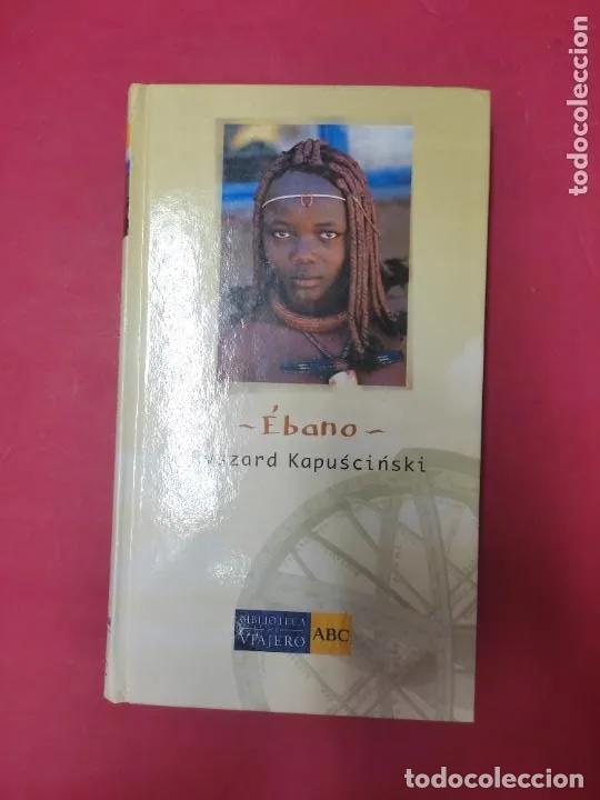 Libros: &Eacute;bano, Ryszard kapuscinski, ed. ABC - Ryszard kapuscinski - Foto 1