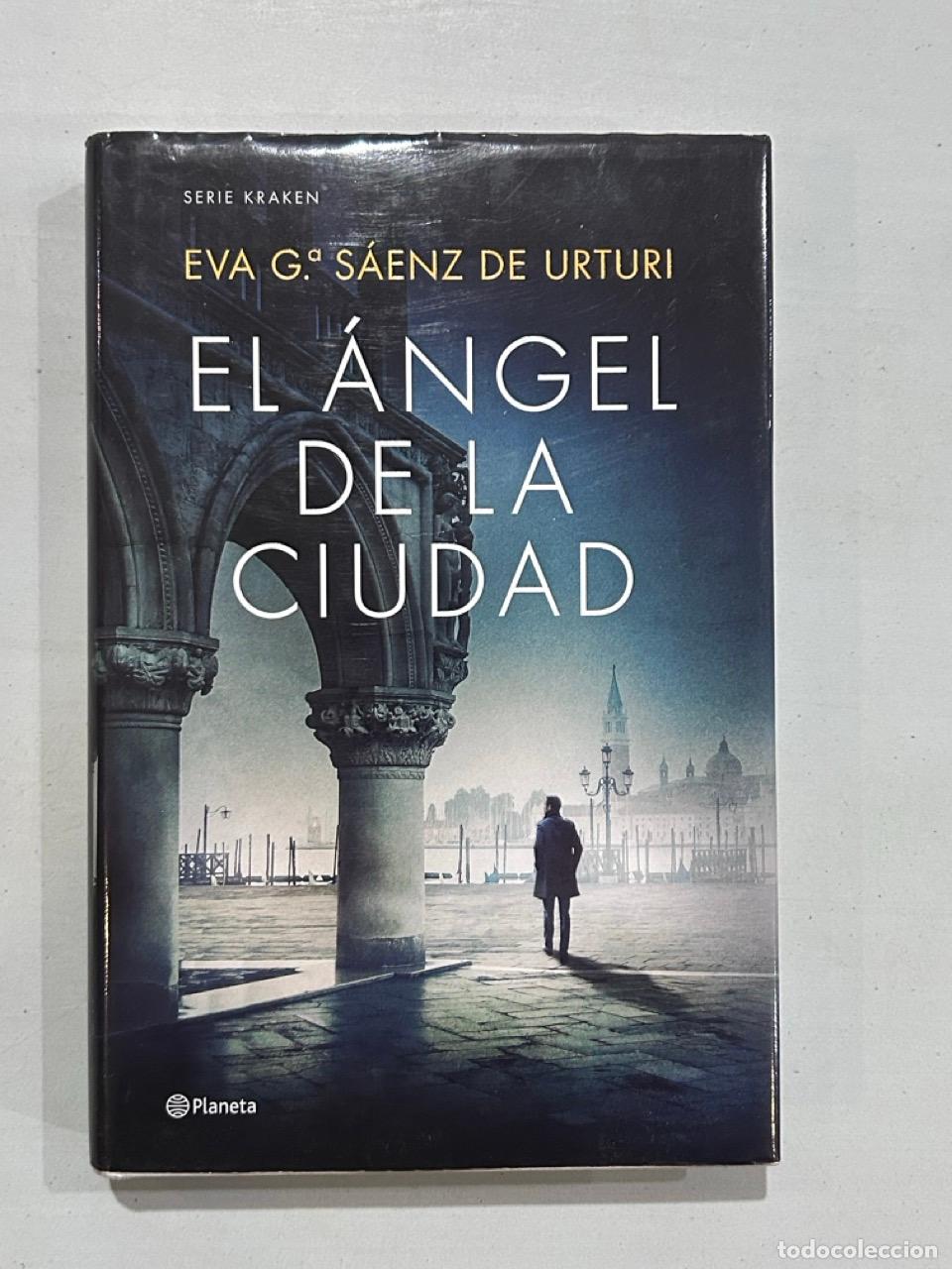 Libros: Eva G&ordf; S&aacute;enz de Urturi - El &aacute;ngel de la ciudad - Foto 1