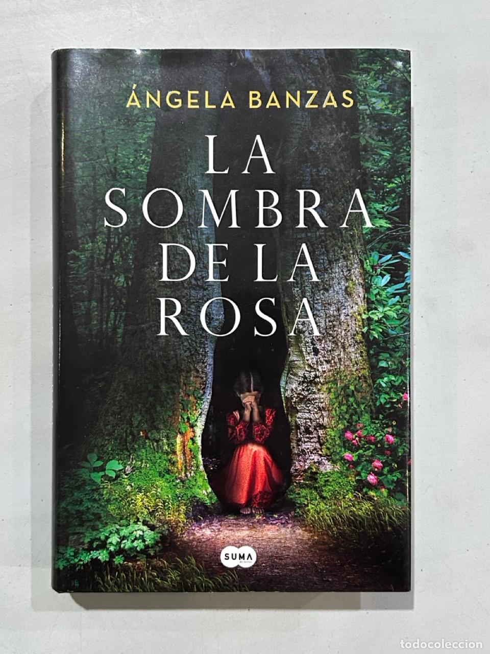Libros: &Aacute;ngela Banzas - La sombra de la rosa - Foto 1