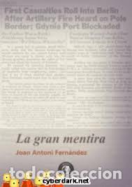 Libros: La Gran Mentira - Joan Antoni Fernandez. - Foto 1