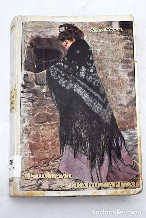 Libros: El octavo pecado capital.- Retana, &Aacute;lvaro - Foto 1