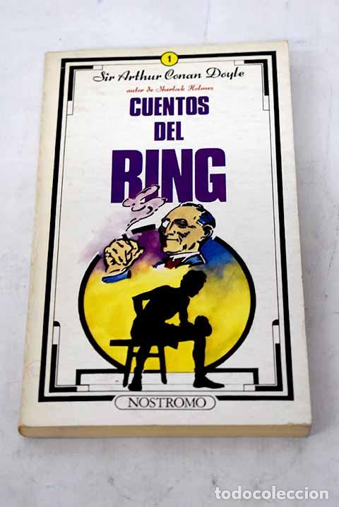 Libros: Cuentos del Ring: Conan-Doyle, Arthur.- Conan-Doyle, Arthur - Foto 1