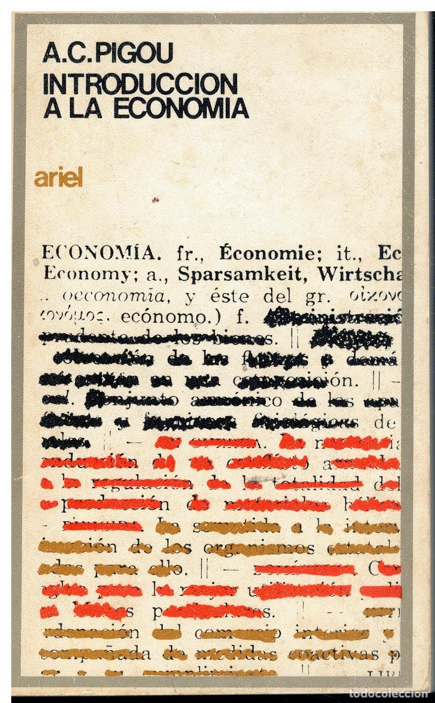 Libri di seconda mano: INTRODUCCI&Oacute;N A LA ECONOM&Iacute;A. Pr&oacute;logo de Alfredo Pastor.