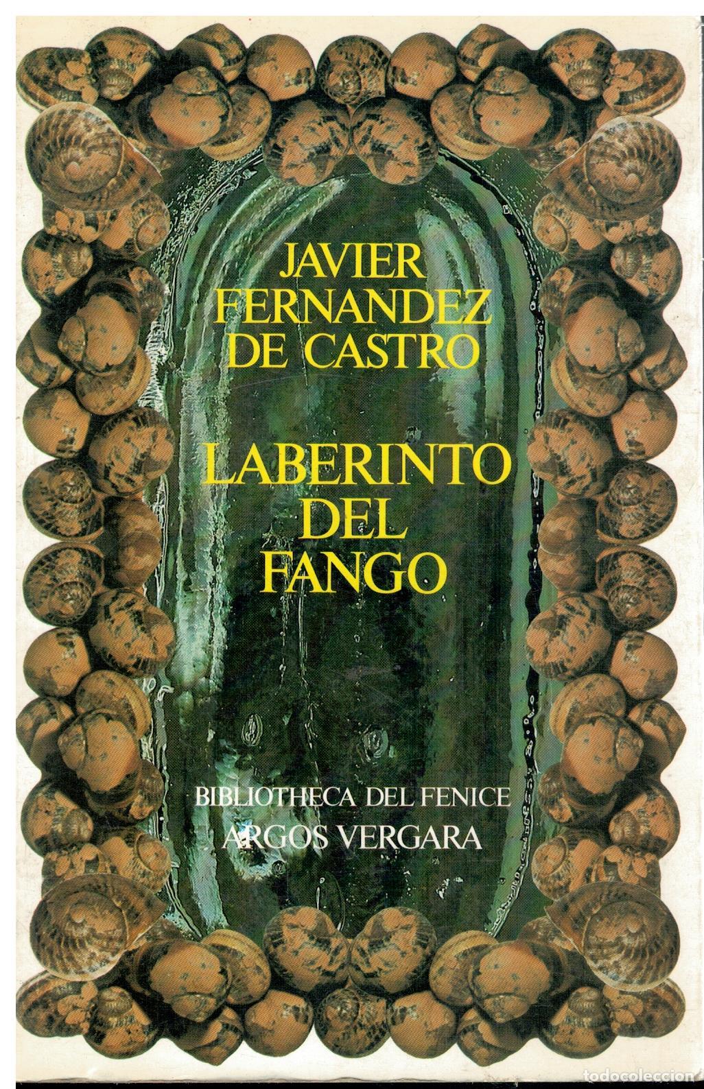 Libros: LABERINTO DEL FANGO. 1&ordf; edici&oacute;n. - Foto 1