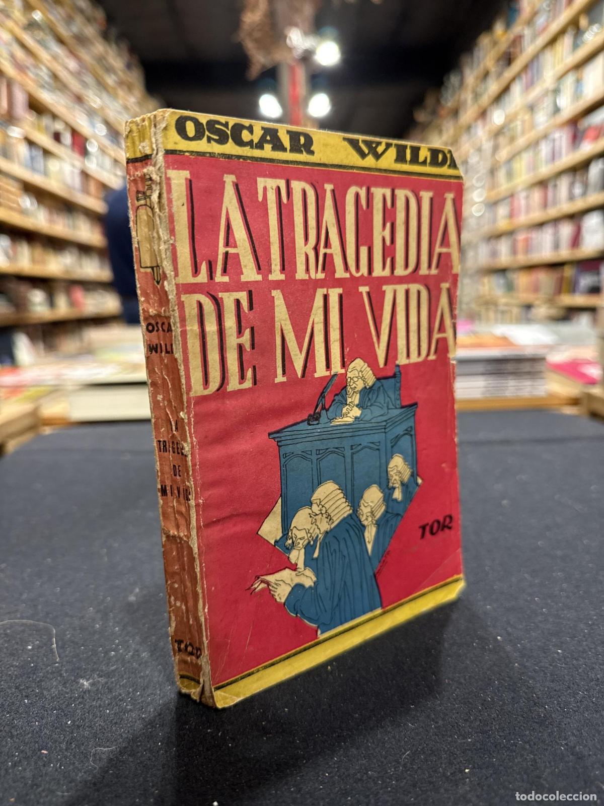 Libros: La tragedia de mi vida - Oscar Wilde - Foto 1