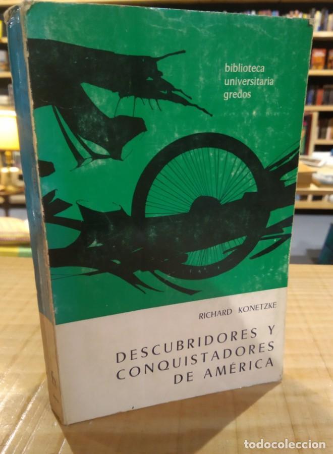 B&uuml;cher: DESCUBRIDORES Y CONQUISTADORES DE AM&Eacute;RICA. RICHARD KONETZKE -