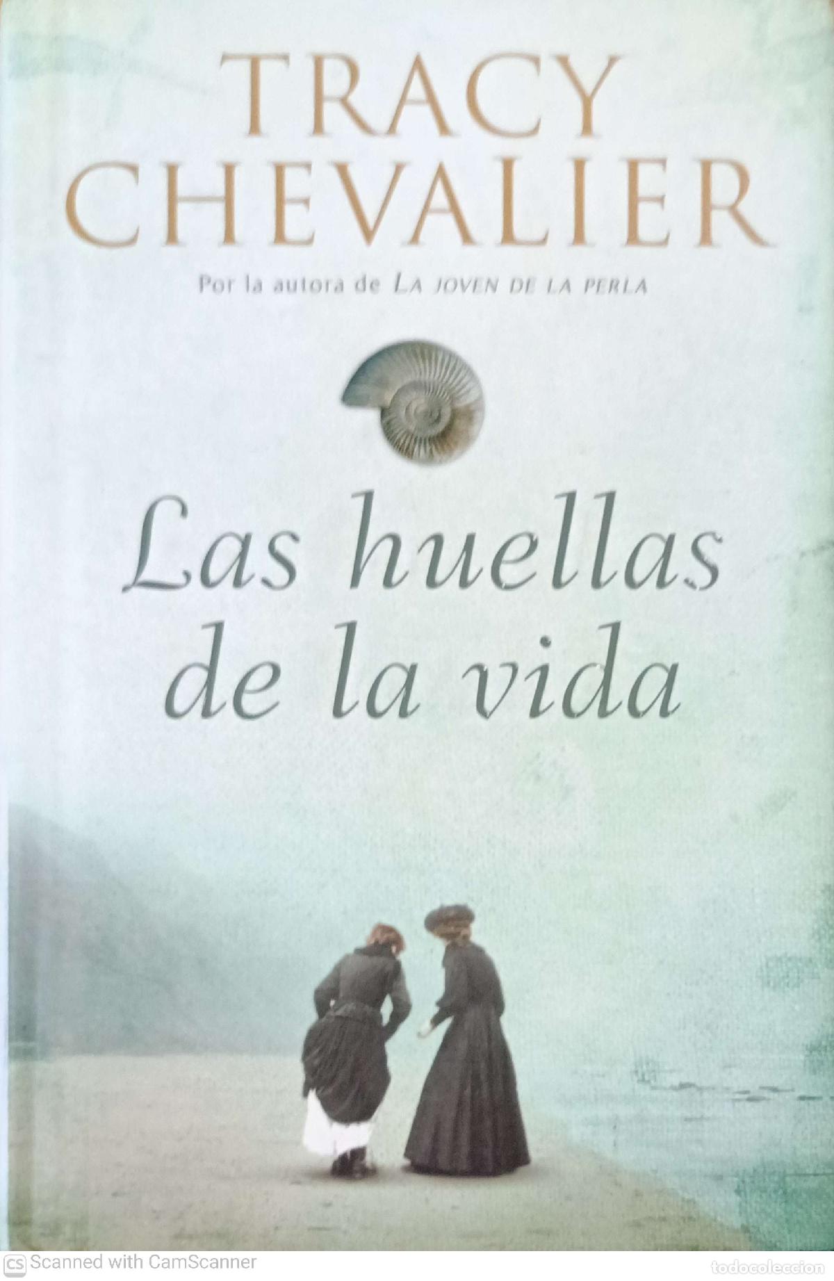 Libros: Las huellas de la vida - Tracy Chevalier - Foto 1