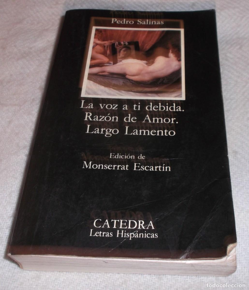 Libros: la voz a ti debida - razon de amor - largo lamento Pedro salinas - Foto 1