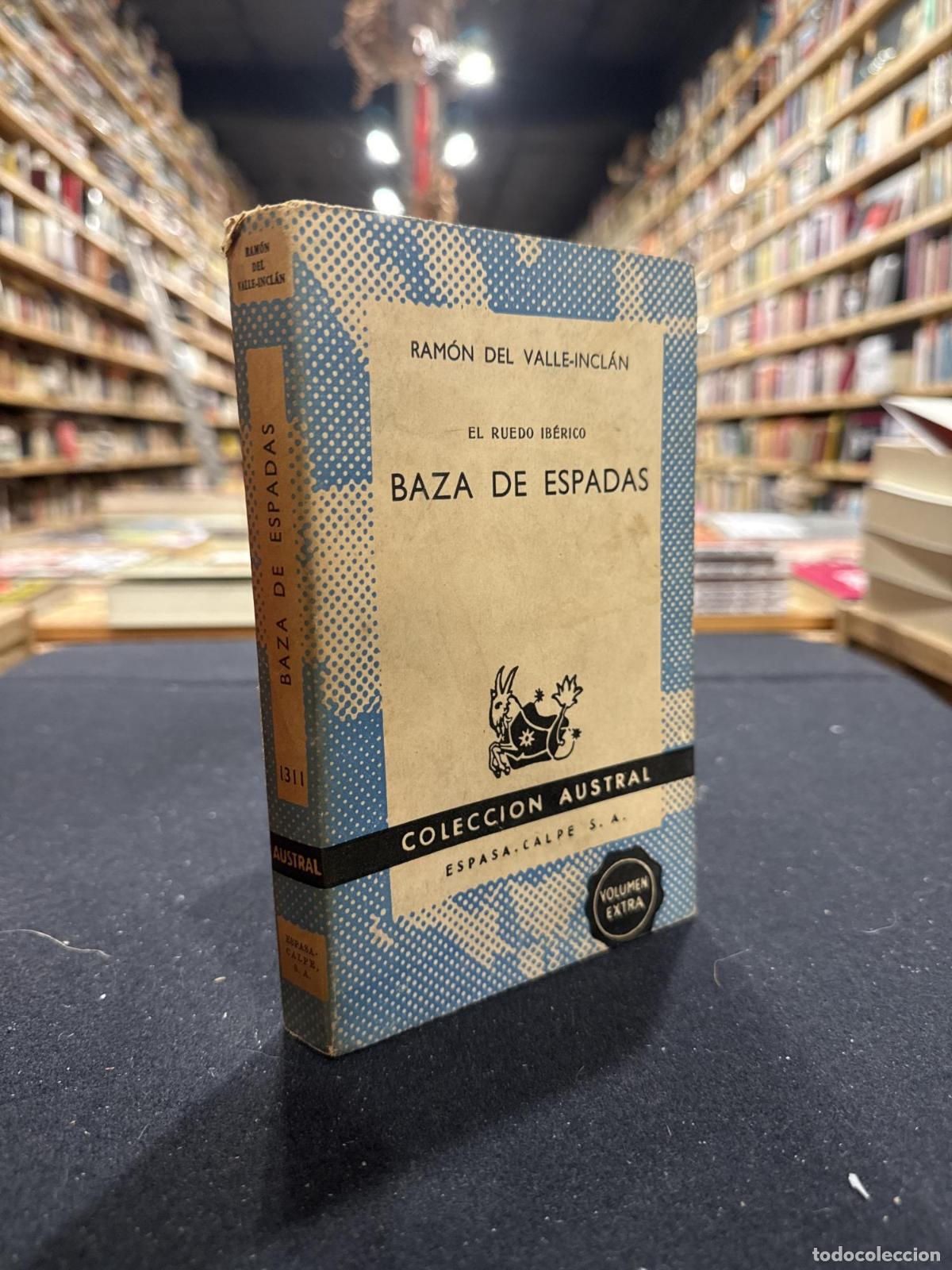 Libros: Baza de espadas - Ram&oacute;n del Valle Incl&aacute;n - Foto 1