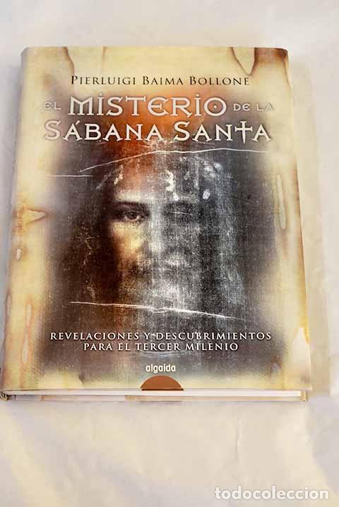 Libros: El misterio de la S&aacute;bana Santa.- Baima Bolone, Pierluigi