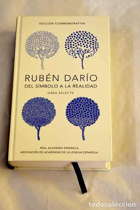 Libros: Del s&iacute;mbolo a la realidad: obra selecta.- Dar&iacute;o, Rub&eacute;n