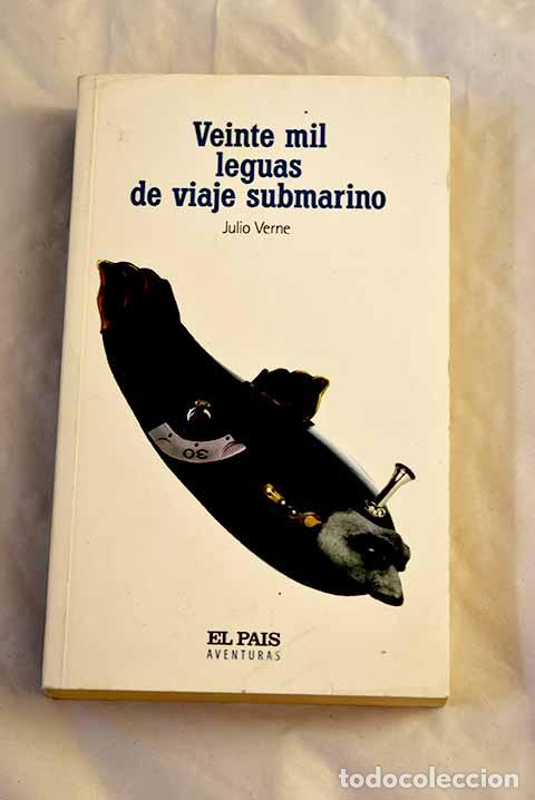 Libros: Veinte mil leguas de viaje submarino.- Verne, Julio
