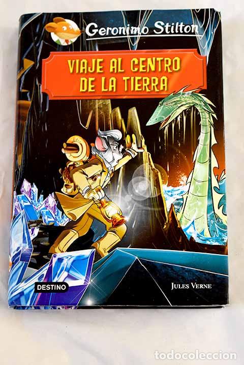 Libros: Viaje al centro de la tierra.- Stilton, Geronimo