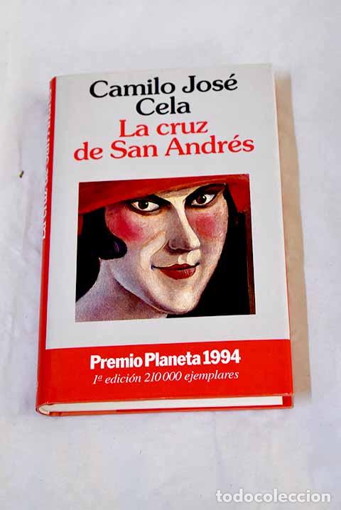 Libros: La cruz de San Andr&eacute;s.- Cela, Camilo Jos&eacute;
