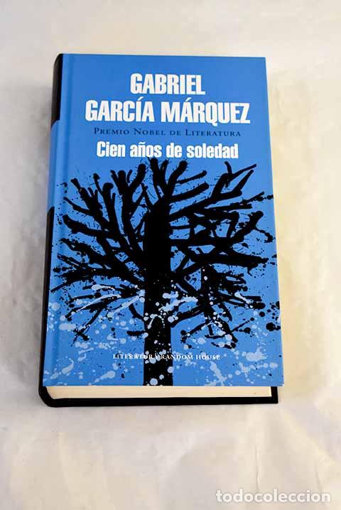 Libros: Cien a&ntilde;os de soledad.- Garc&iacute;a M&aacute;rquez, Gabriel