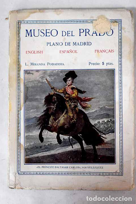 Libros: Museo del Prado plano de Madrid.- Podadera Miranda, Luis - Foto 1