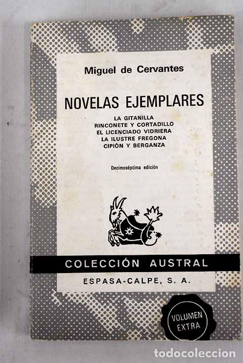 Libros: Novelas ejemplares: Cervantes Saavedra, Miguel de.- Cervantes Saavedra, Miguel de