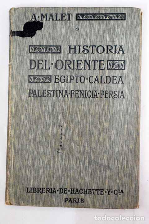 Libros: El Oriente: Malet, Albert.- Malet, Albert - Foto 1