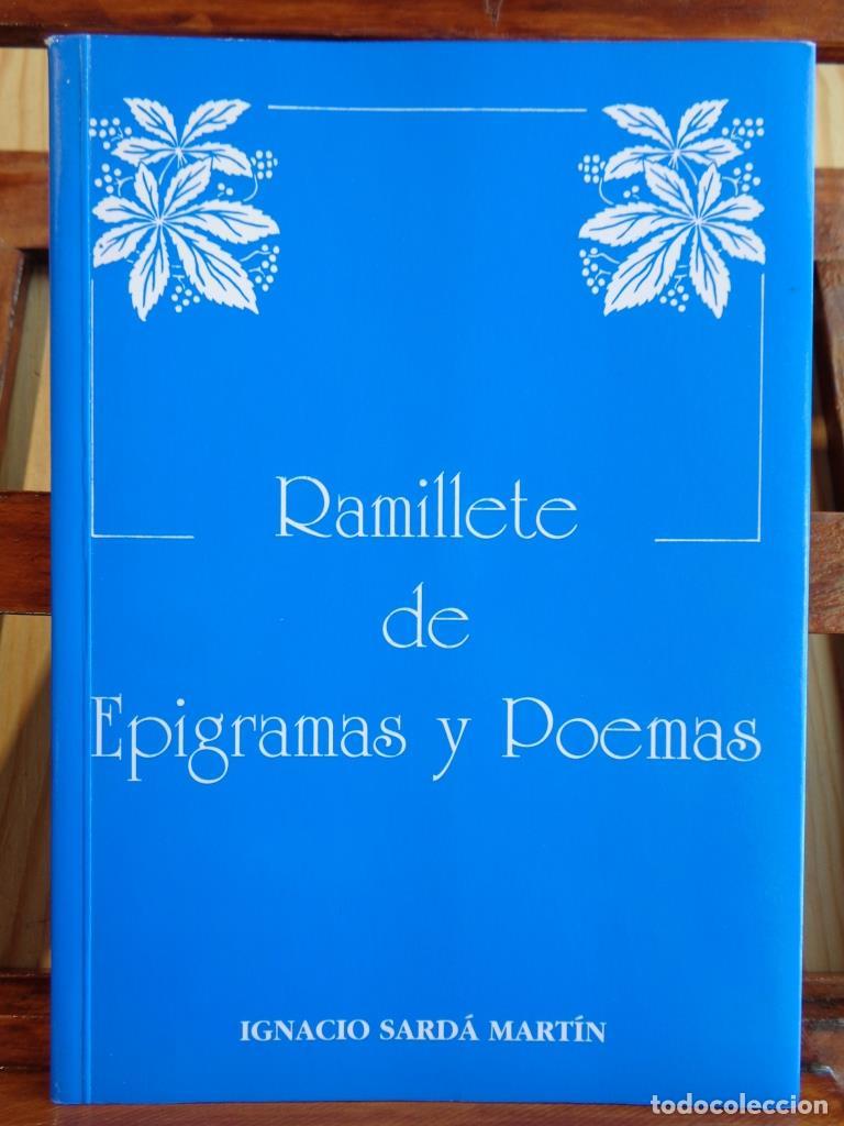 Libros: RAMILLETE DE EPIGRAMAS Y POEMAS - IGNACIO SARD&Aacute; MART&Iacute;N - Foto 1