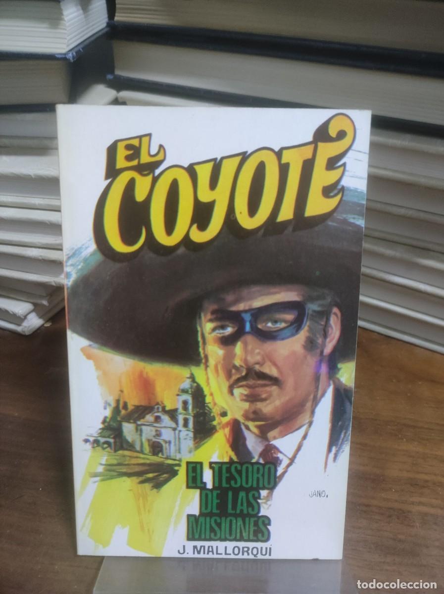 Libros: El Tesoro de las Misiones (El Coyote) J. Mallorqu&iacute; - Foto 1