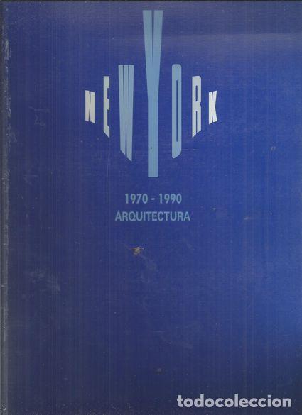 Libros: ARQUITECTURA DE NUEVA YORK 1970-1990 - S/A
