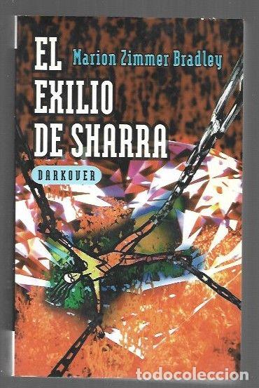 Libros: EXILIO DE SHARRA - EL. DARKOVER - BRADLEY, MARION ZIMMER - Foto 1