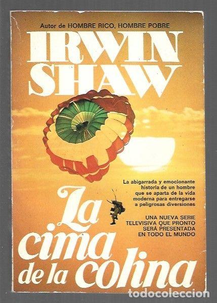Libros: CIMA DE LA COLINA - LA - SHAW, IRWIN - Foto 1