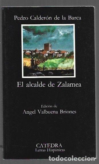 Libros: ALCALDE DE ZALAMEA - EL - CALDERON DE LA BARCA, PEDRO - Foto 1