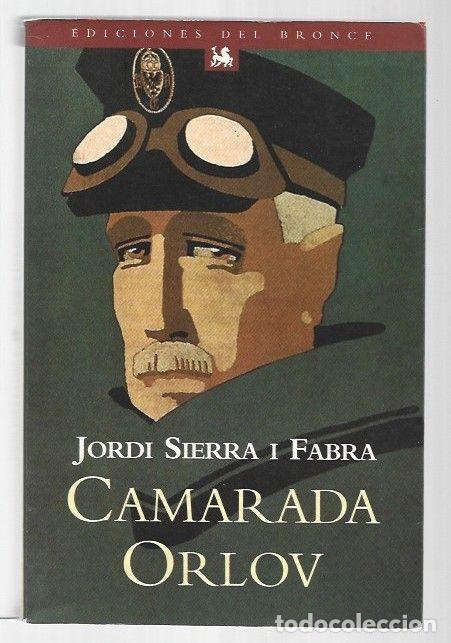 Libros: CAMARADA ORLOV - SIERRA I FABRA, JORDI - Foto 1