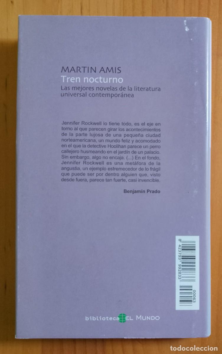 Libros: TREN NOCTURNO - MARTIN AMIS - Foto 2