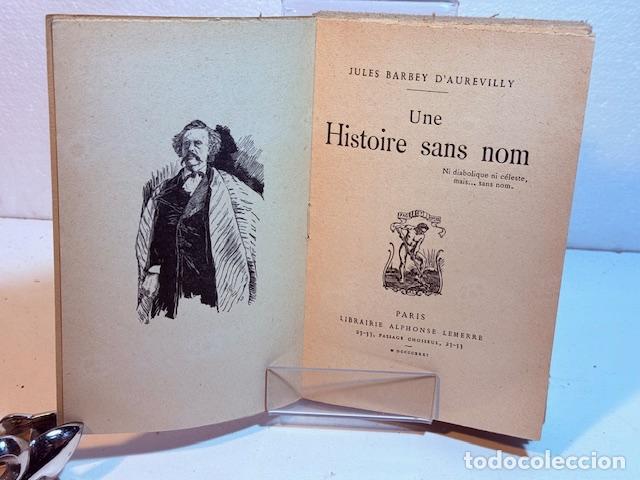 Libros: UNE HISTOIRE SANS NOM JULES BARBEY DAUREVILLY - Foto 2