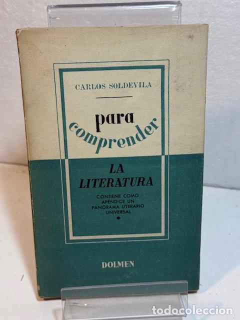 Libros: PARA COMPRENDER LA LITERATURA CARLOS SOLDEVILA - Foto 1