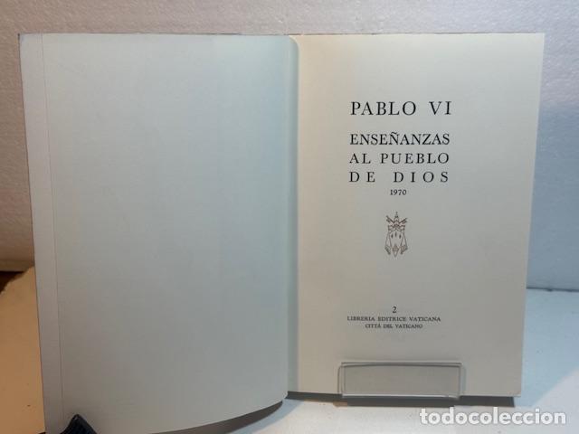 Libros: PABLO VI ENSE&Ntilde;ANZAS AL PUEBLO DE DIOS 1970 2 - Foto 2