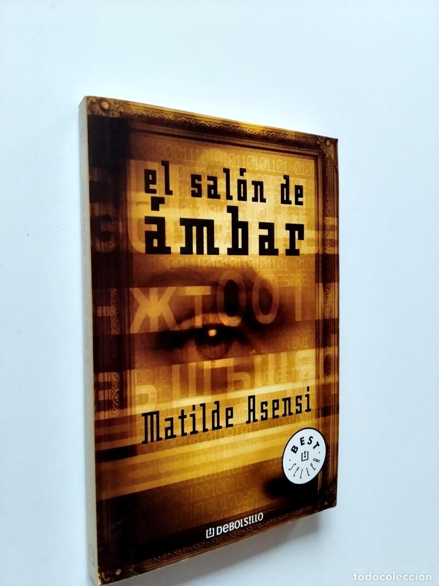 Libros: Matilde Asensi - El sal&oacute;n de &aacute;mbar