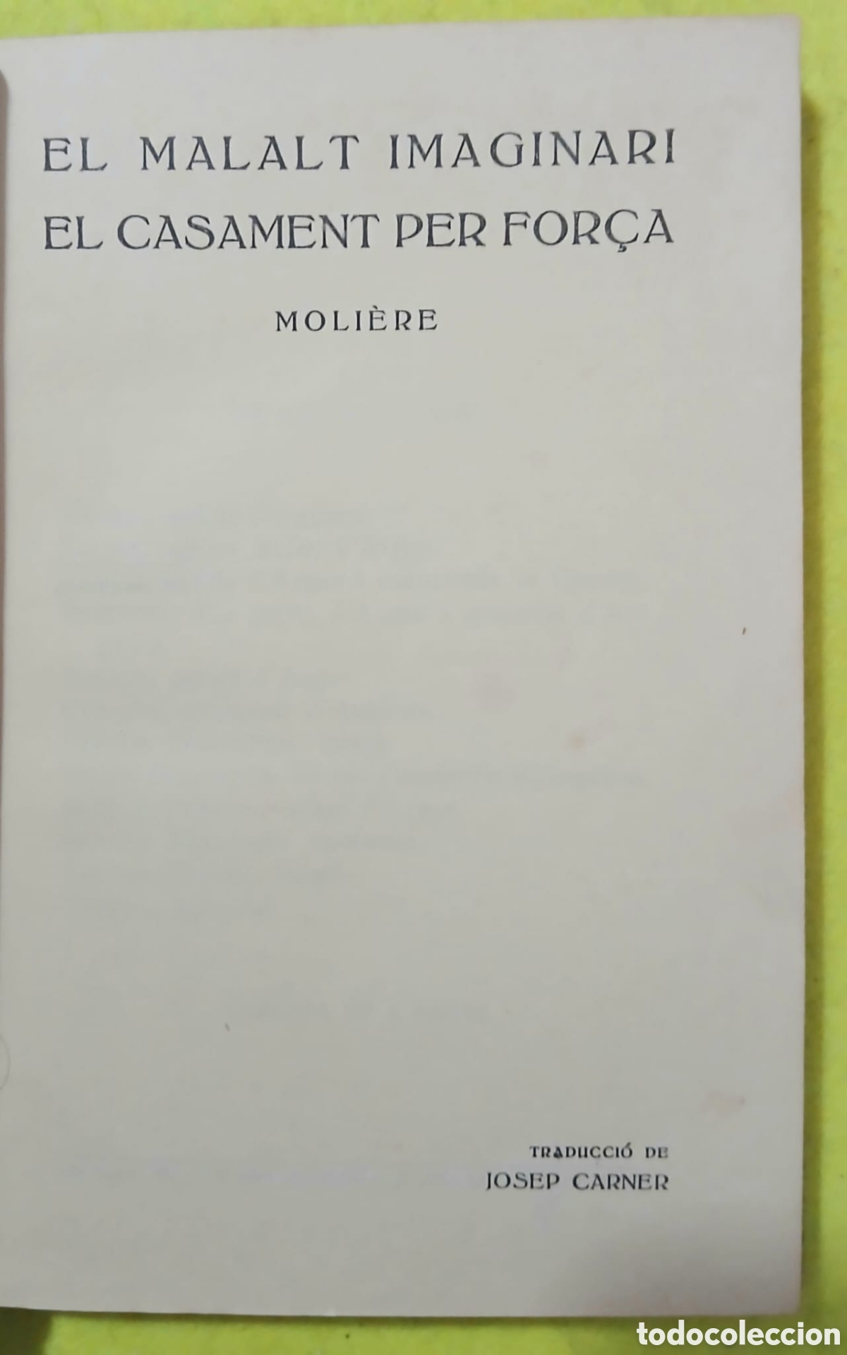 Libros: El malalt imaginari i el casament per for&ccedil;a, Moliere. - Foto 5