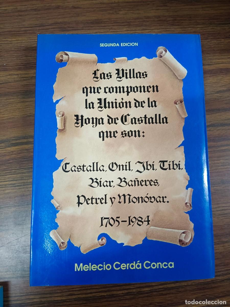 B&uuml;cher: LAS VILLAS QUE COMPONEN LA UNION DE LA HOYA DE CASTALLA QUE SON: CASTALLA, ONIL, IBI, TIBI, BIAR, BA