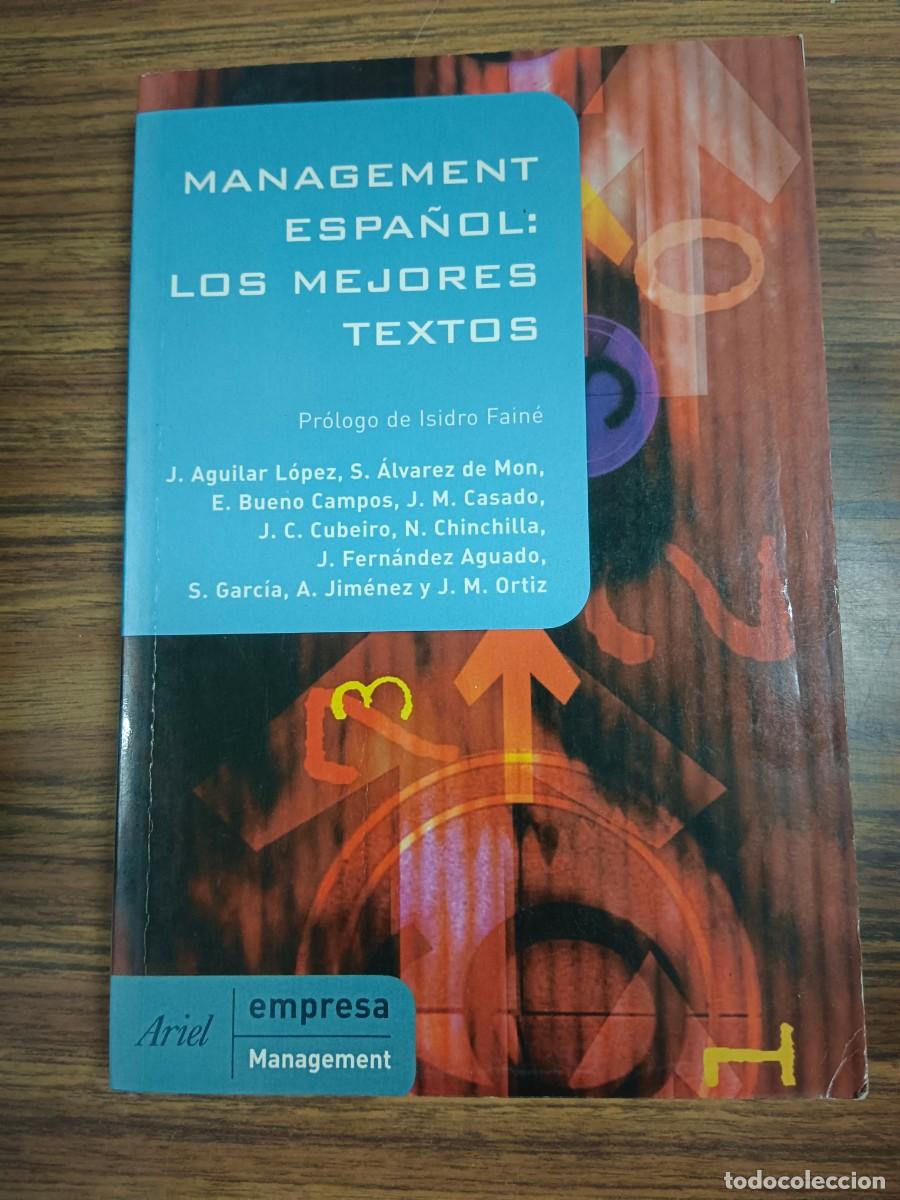 Libros: MANAGEMENT ESPA&Ntilde;OL: LOS MEJORES TEXTOS - VV.AA. - Foto 1