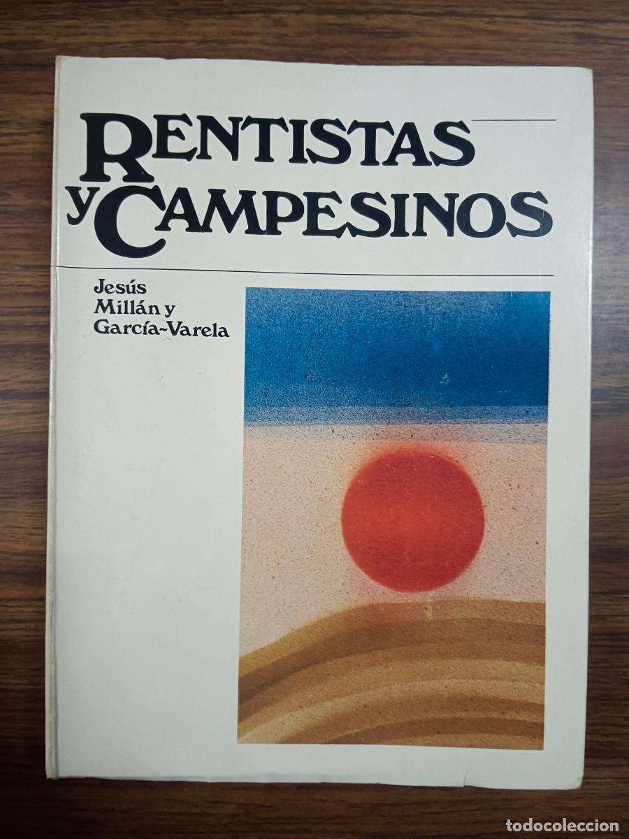 B&uuml;cher: RENTISTAS Y CAMPESINOS - Jesus Millan y Garcia Varela