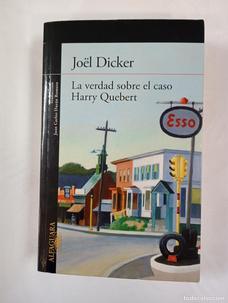 Libros: La verdad sobre el caso Harry Quebert. - Jo&euml;l Dicker. TDK690 - Foto 1