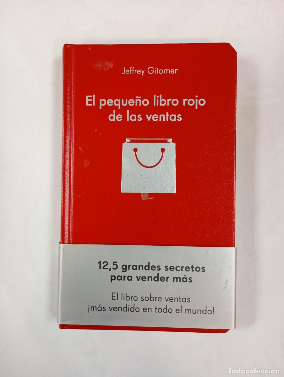 Libros: El peque&ntilde;o libro rojo de las ventas. - Jeffrey Gitomer. TDK646 - Foto 1