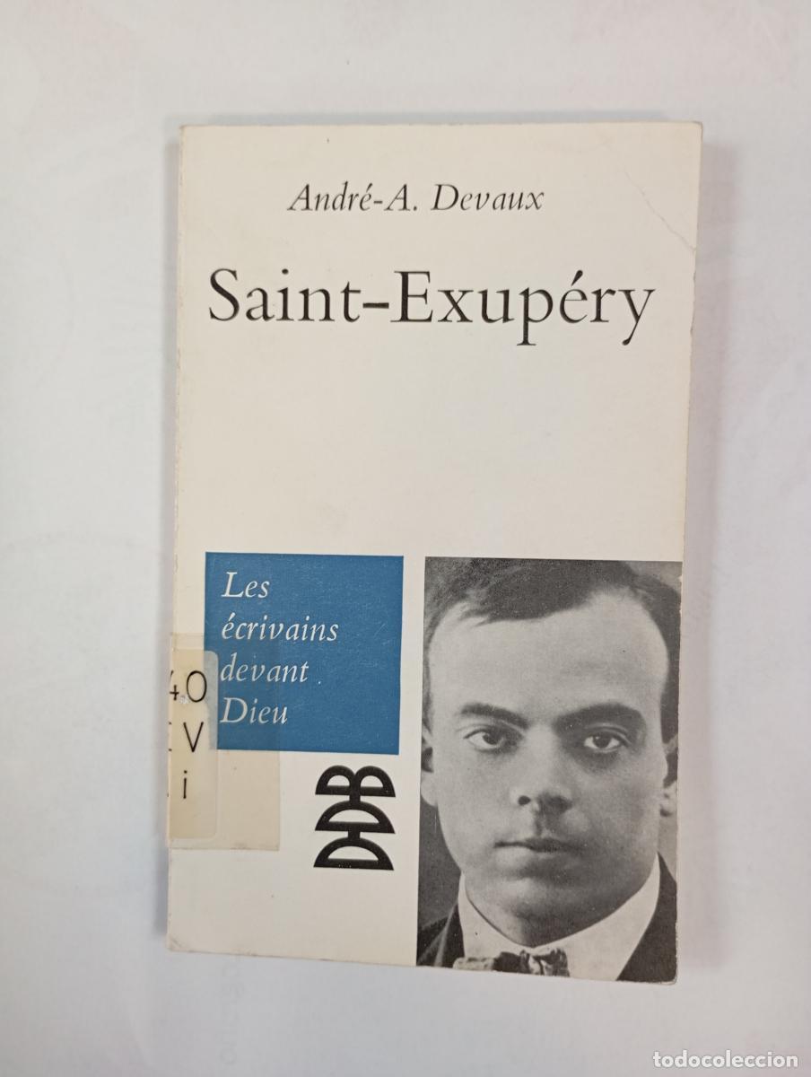 Livros em segunda mão: Saint-Exupéry - André A. Devaux. TDK646