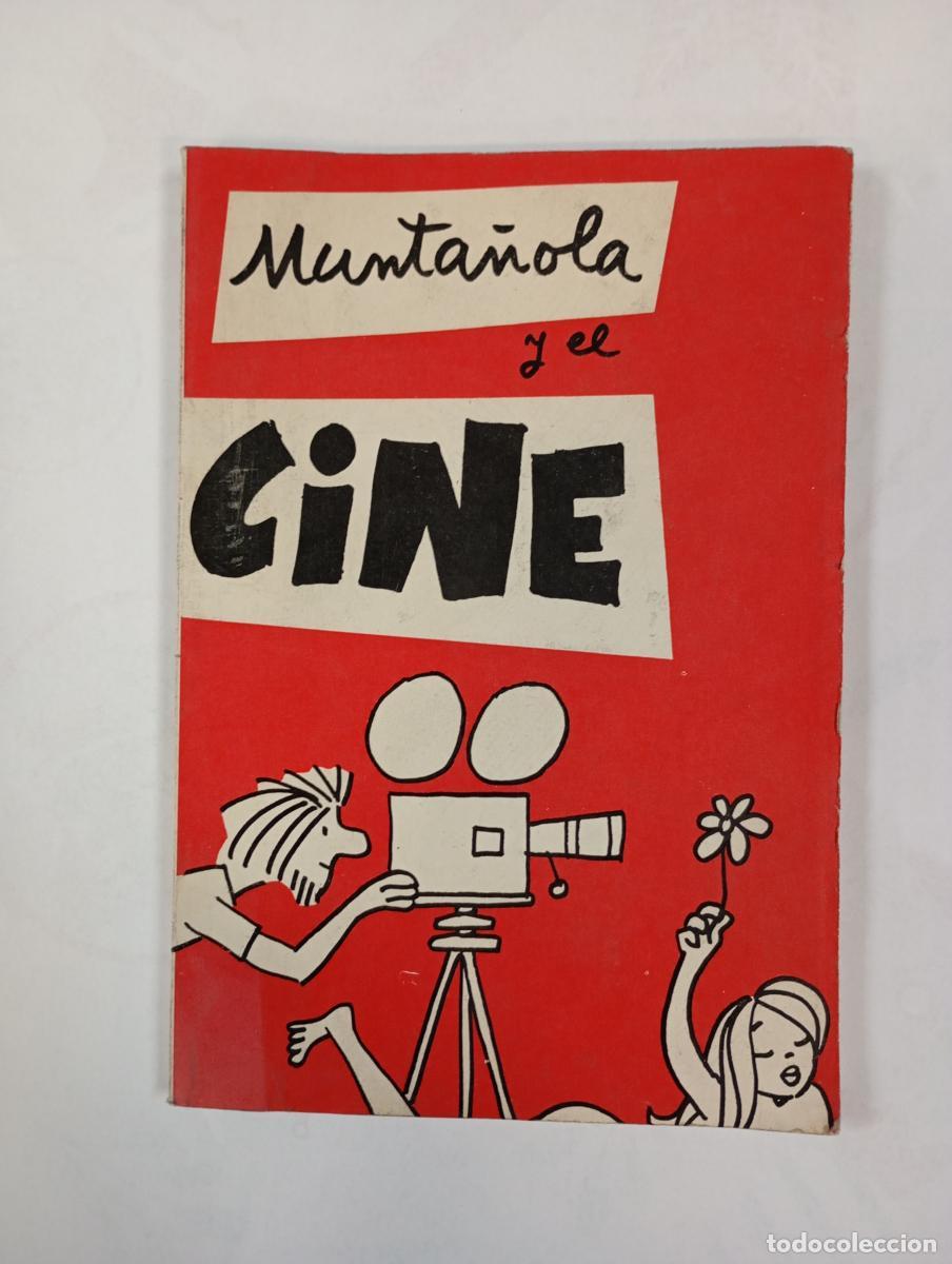 Libros: MUNTA&Ntilde;OLA Y EL CINE. EDITORIAL PLANCTON. - VV.AA. TDK646 - Foto 1